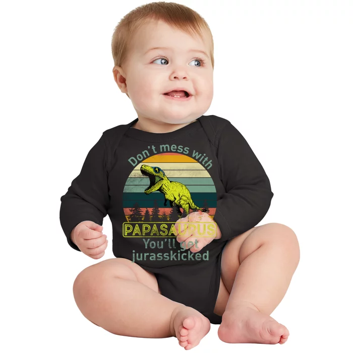 Don't Mess With Papasaurus Baby Long Sleeve Bodysuit