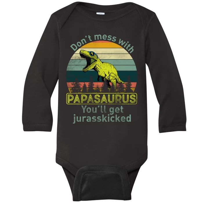 Don't Mess With Papasaurus Baby Long Sleeve Bodysuit