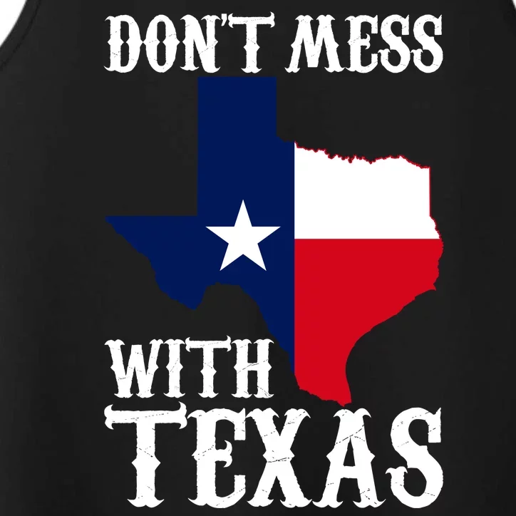 Don't Mess With Texas Performance Tank