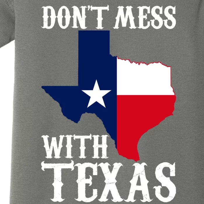 Don't Mess With Texas Baby Bodysuit