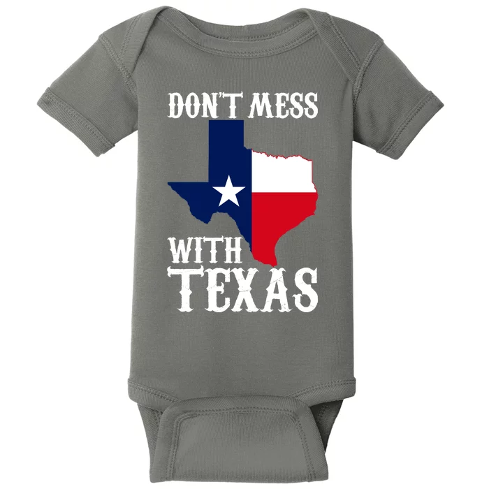 Don't Mess With Texas Baby Bodysuit