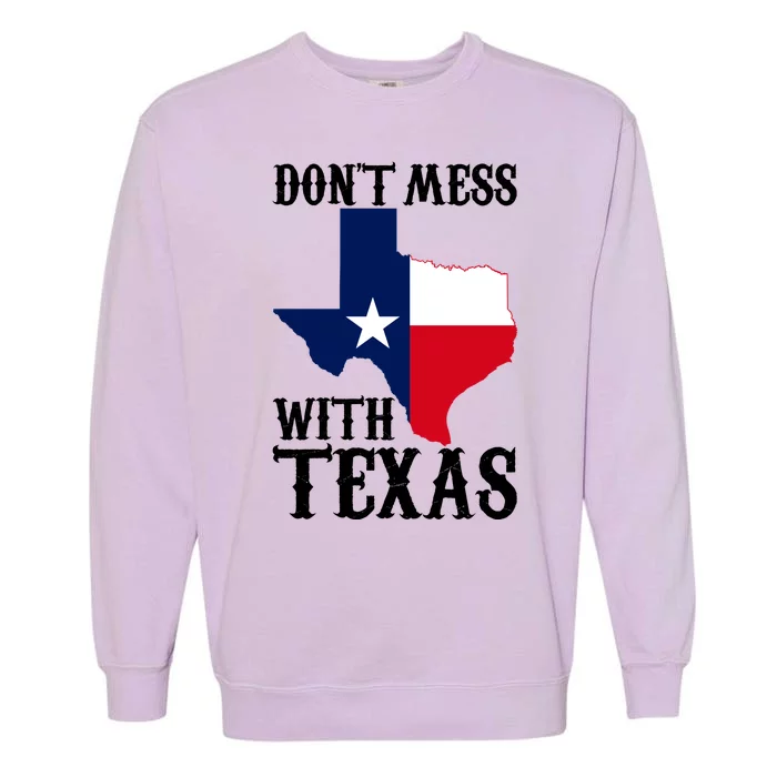 Don't Mess With Texas Garment-Dyed Sweatshirt