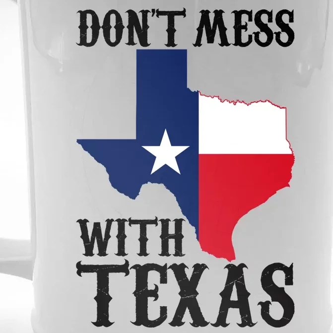 Don't Mess With Texas Front & Back Beer Stein