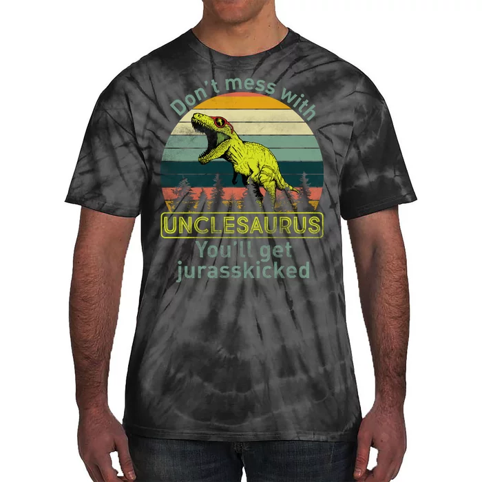 Don't Mess With Unclesaurus Tie-Dye T-Shirt