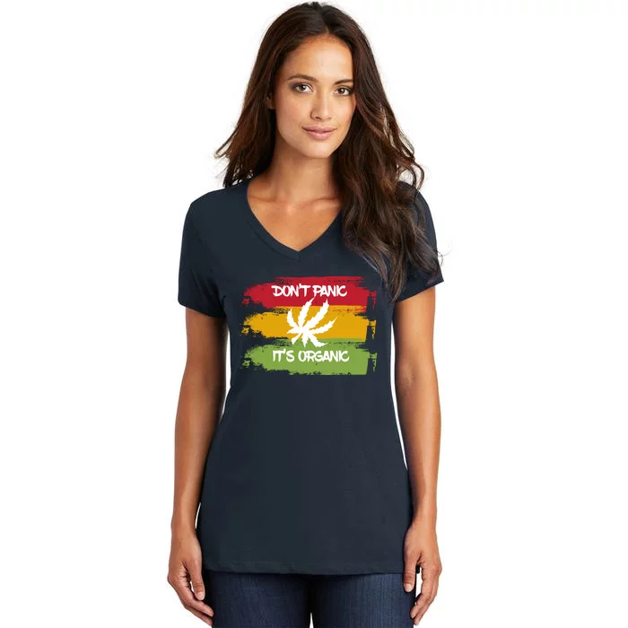 Don't Panic It's Organic Weed Women's V-Neck T-Shirt