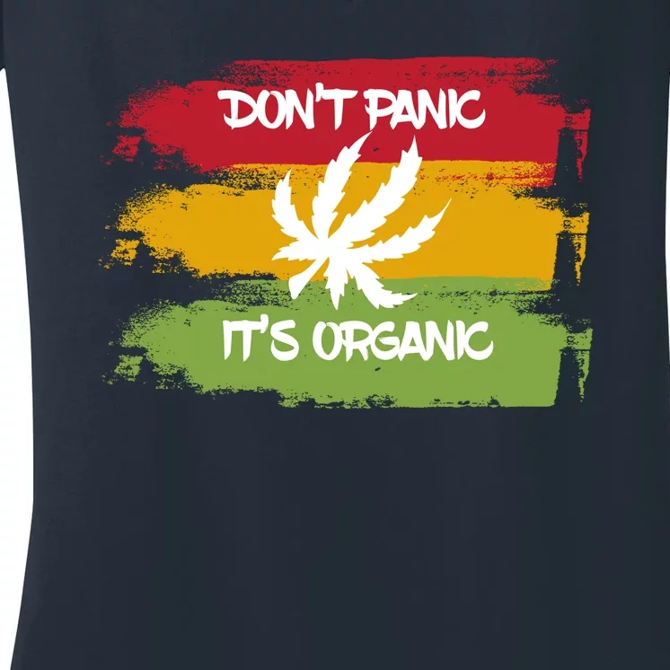 Don't Panic It's Organic Weed Women's V-Neck T-Shirt