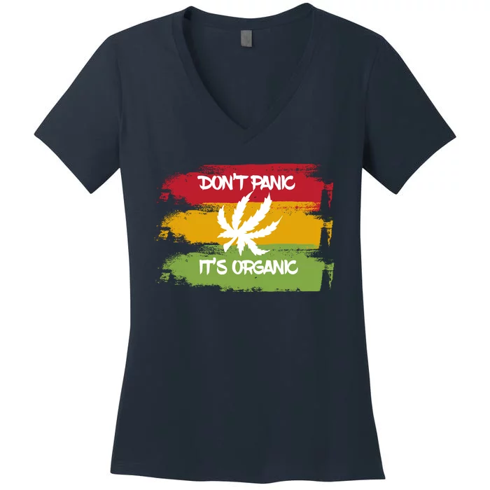 Don't Panic It's Organic Weed Women's V-Neck T-Shirt