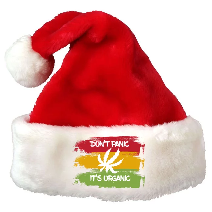 Don't Panic It's Organic Weed Premium Christmas Santa Hat