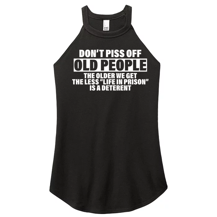 Don't Piss Off Old People Funny Women’s Perfect Tri Rocker Tank