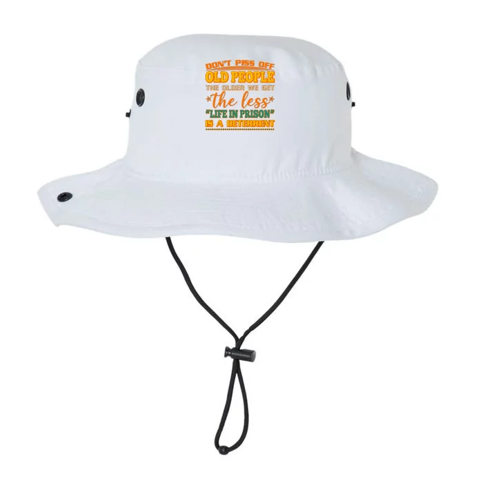 Don't Piss Off Old People The Less Life in Prison Is A Deterrent Legacy Cool Fit Booney Bucket Hat