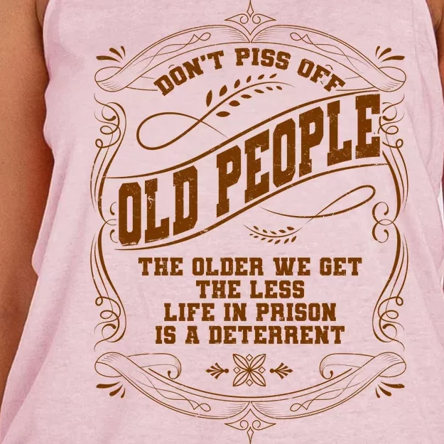 Don't Piss Off Old People We Get Less Life In Prison Women's Knotted Racerback Tank