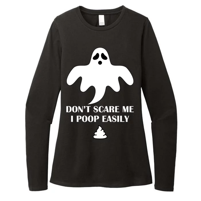 Don't Scare Me I Poop Easily Womens CVC Long Sleeve Shirt