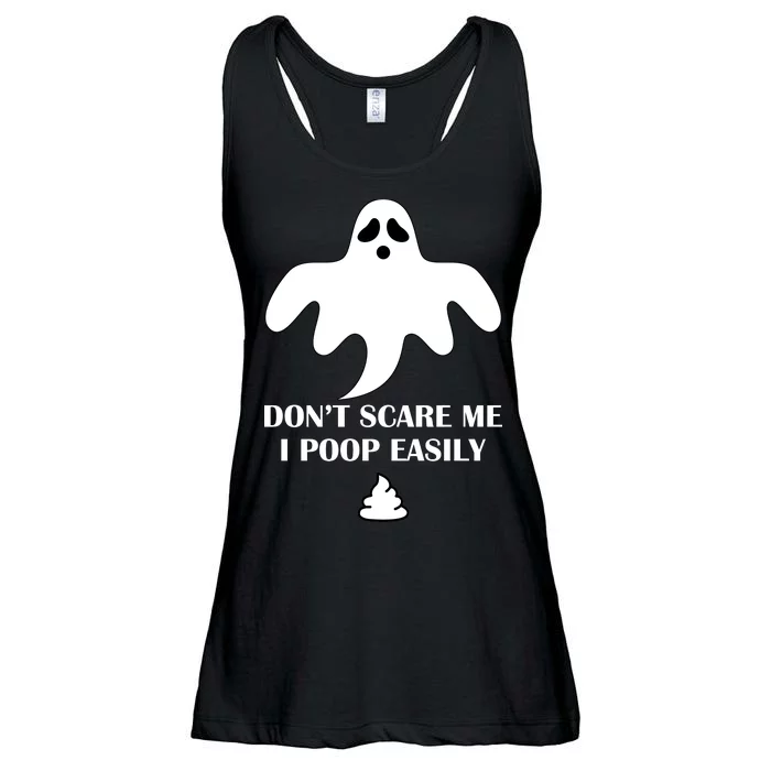 Don't Scare Me I Poop Easily Ladies Essential Flowy Tank