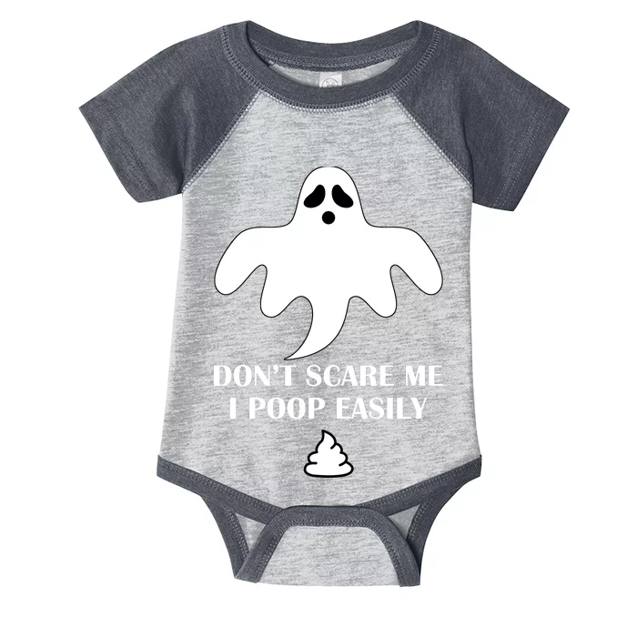 Don't Scare Me I Poop Easily Infant Baby Jersey Bodysuit