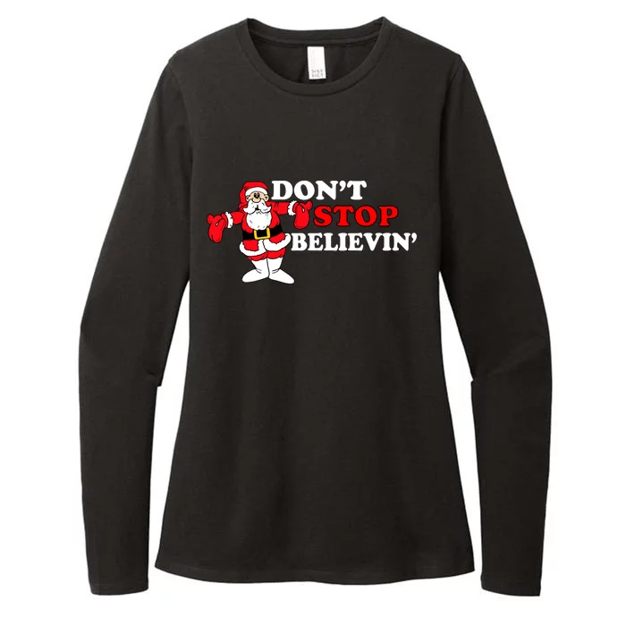 Don't Stop Believin Santa Womens CVC Long Sleeve Shirt