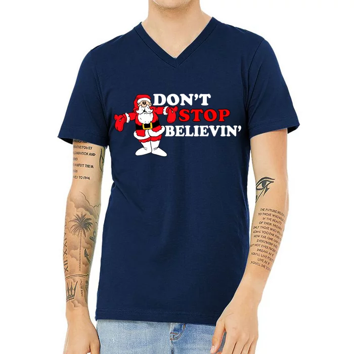 Don't Stop Believin Santa V-Neck T-Shirt