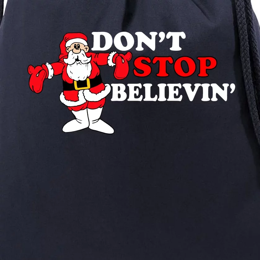 Don't Stop Believin Santa Drawstring Bag