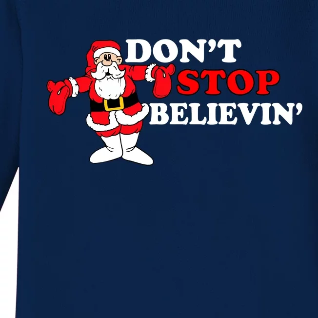 Don't Stop Believin Santa Baby Long Sleeve Bodysuit