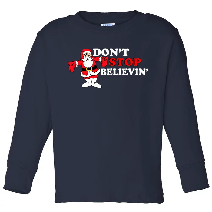 Don't Stop Believin Santa Toddler Long Sleeve Shirt