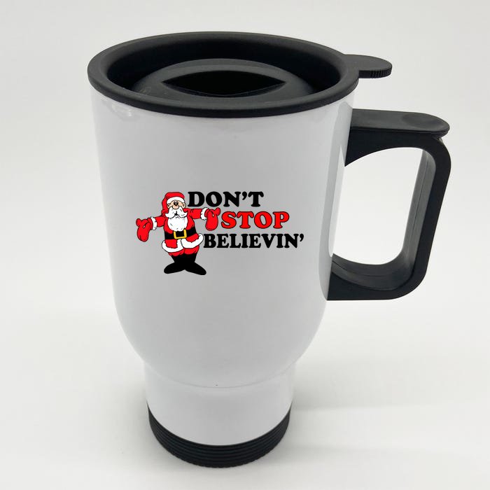 Don't Stop Believin Santa Front & Back Stainless Steel Travel Mug