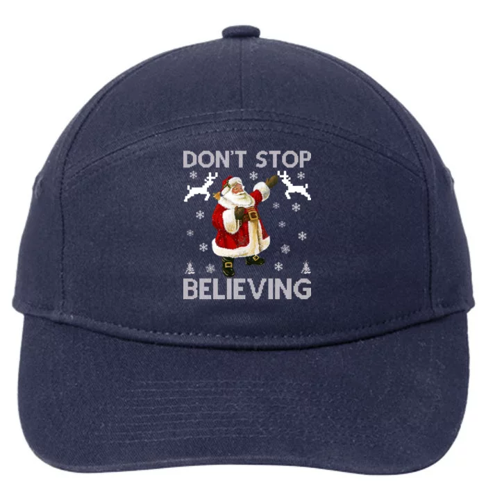 Don't Stop Believing Christmas Ugly Sweater Design 7-Panel Snapback Hat