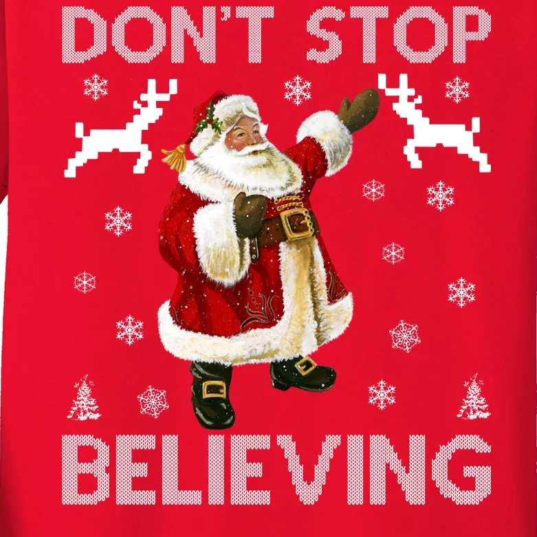 Don't Stop Believing Christmas Ugly Sweater Design Kids Long Sleeve Shirt