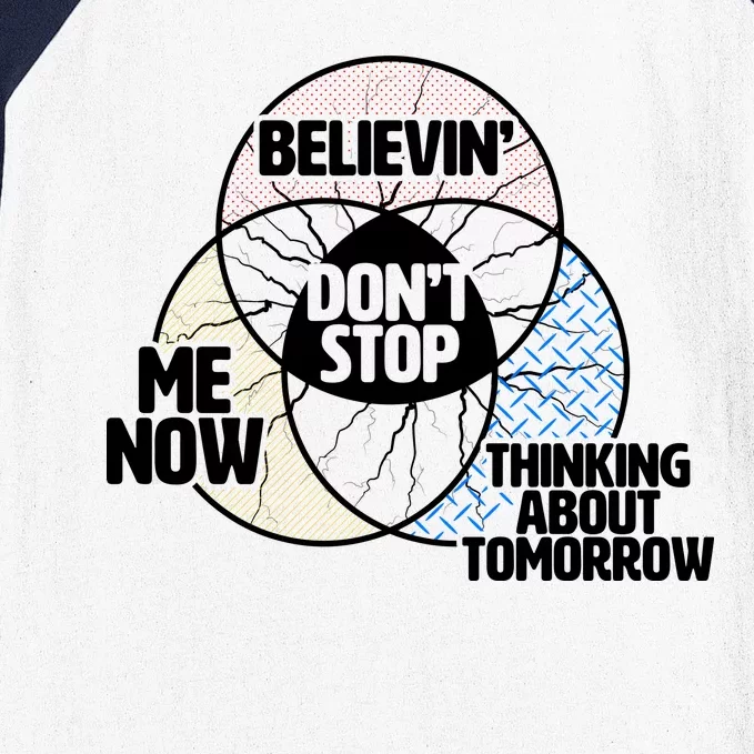 Don't Stop Believing Diagram Chart Baseball Sleeve Shirt