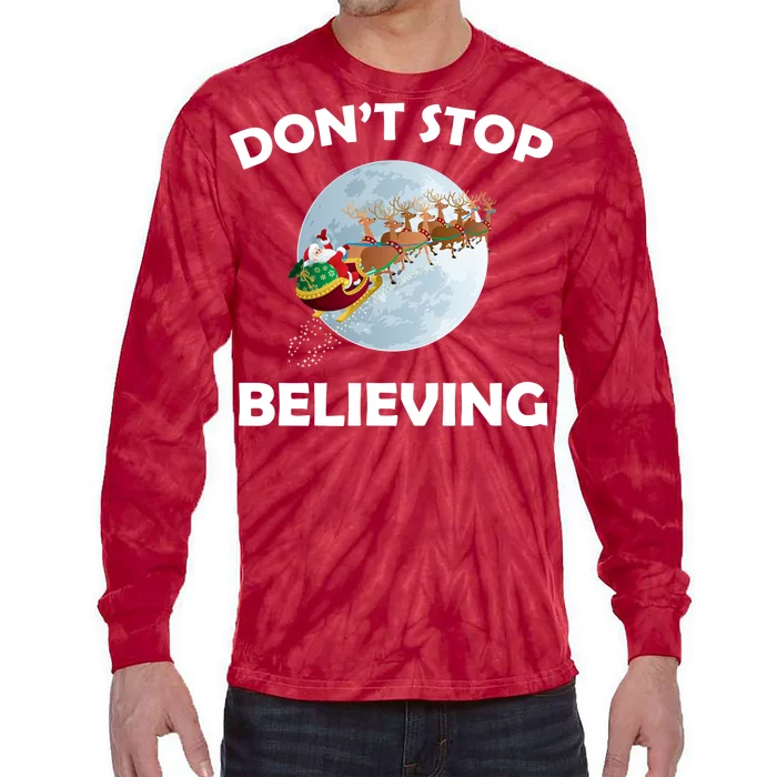 Don't Stop Believing In Santa Tie-Dye Long Sleeve Shirt