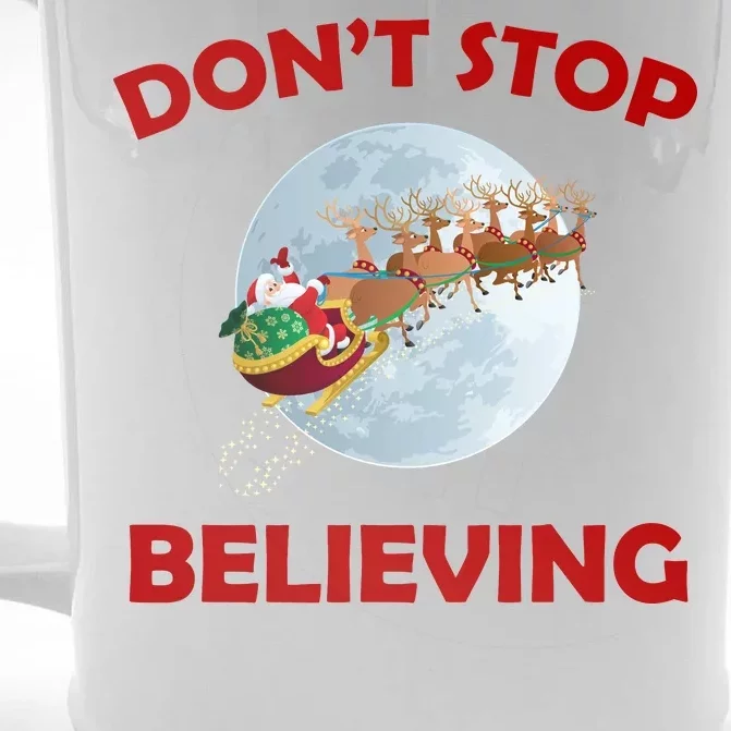 Don't Stop Believing In Santa Front & Back Beer Stein