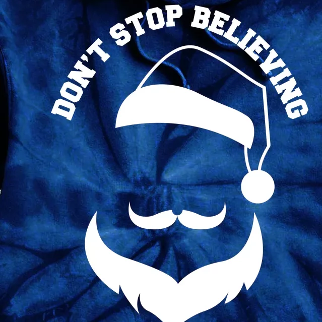 Don't Stop Believing Santa Face Tie Dye Hoodie