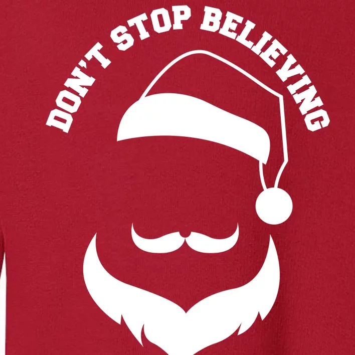 Don't Stop Believing Santa Face Toddler Sweatshirt