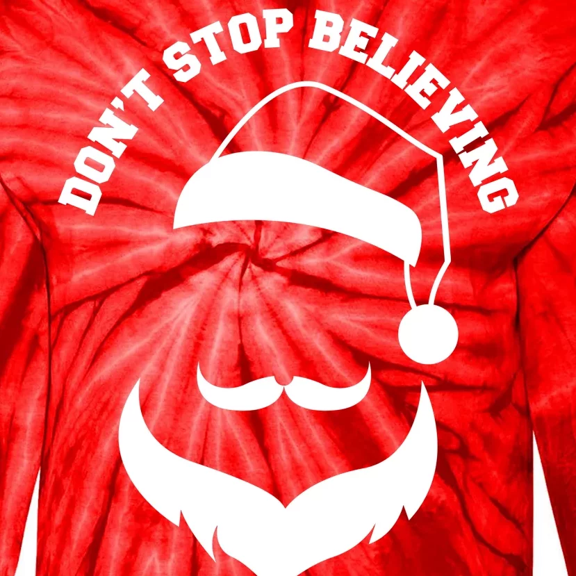 Don't Stop Believing Santa Face Tie-Dye Long Sleeve Shirt