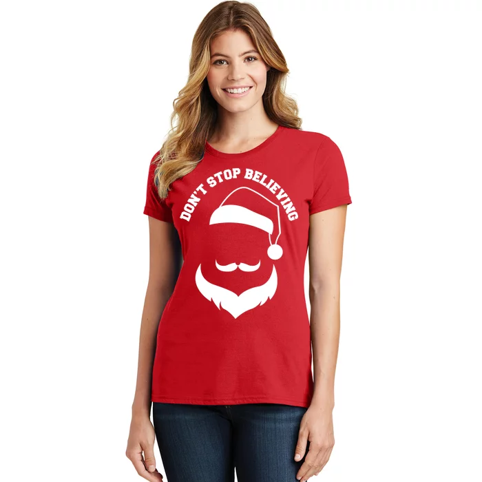 Don't Stop Believing Santa Face Women's T-Shirt