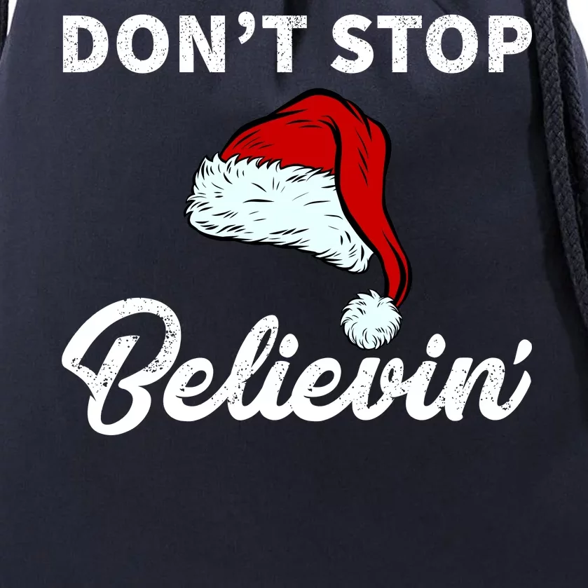 Don't Stop Believing Santa Hat Drawstring Bag