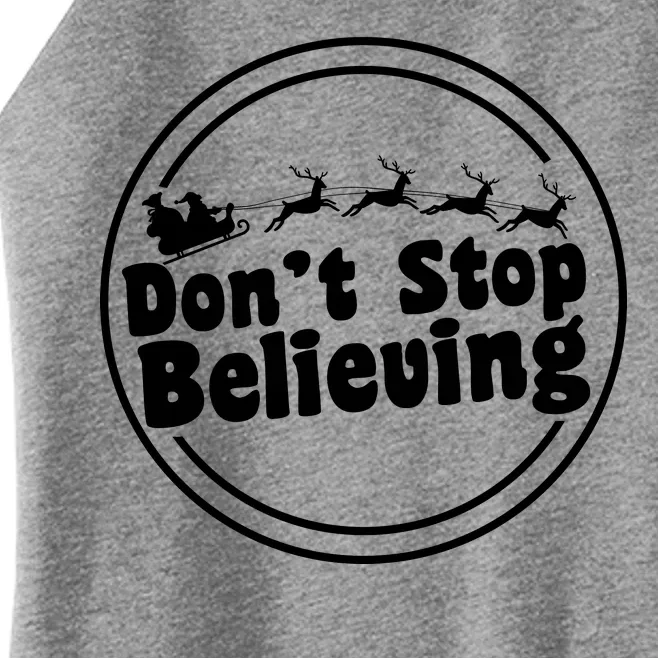 Don't Stop Believing Santa Sleigh Christmas Women’s Perfect Tri Rocker Tank