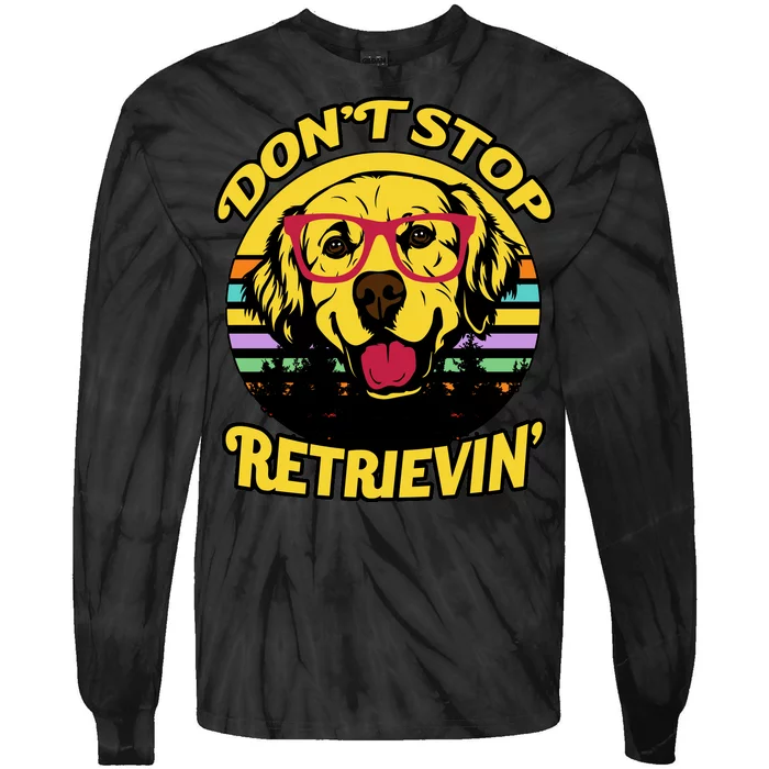 Don't Stop Retrievin' Tie-Dye Long Sleeve Shirt