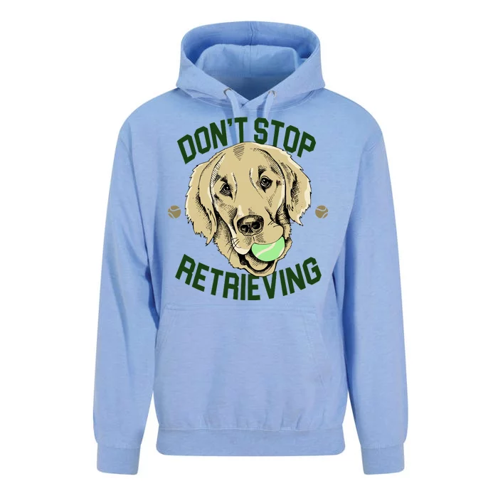 Don't Stop Retrieving Funny Golden Retriever Unisex Surf Hoodie