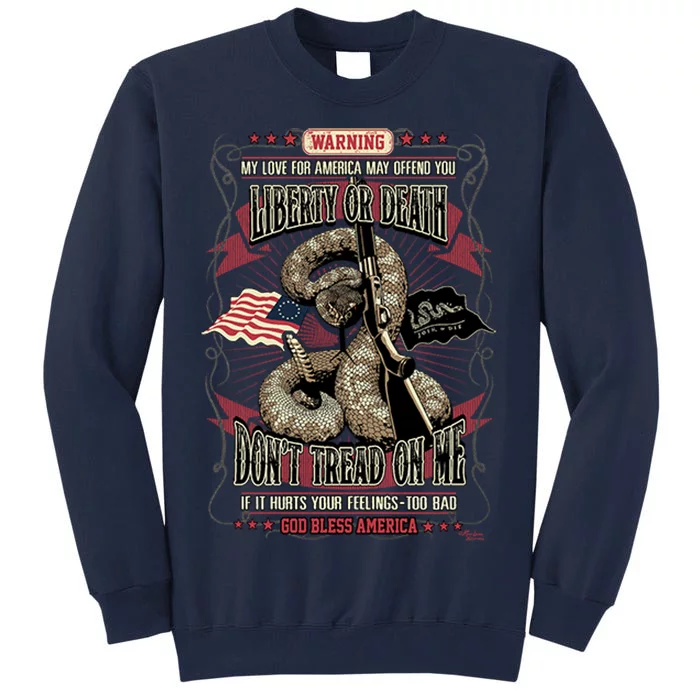 Don't Tread On Me Warning Tall Sweatshirt