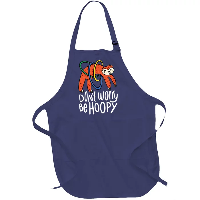 Don't Worry Be Hoopy Sloth Full-Length Apron With Pocket