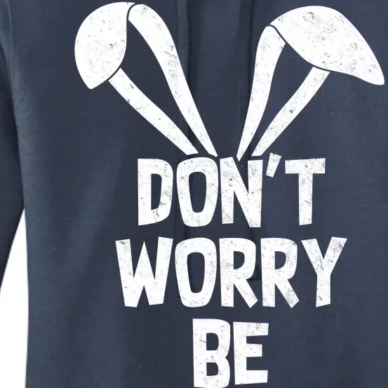 Don't Worry Be Hoppy Women's Pullover Hoodie