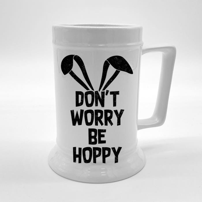 Don't Worry Be Hoppy Front & Back Beer Stein