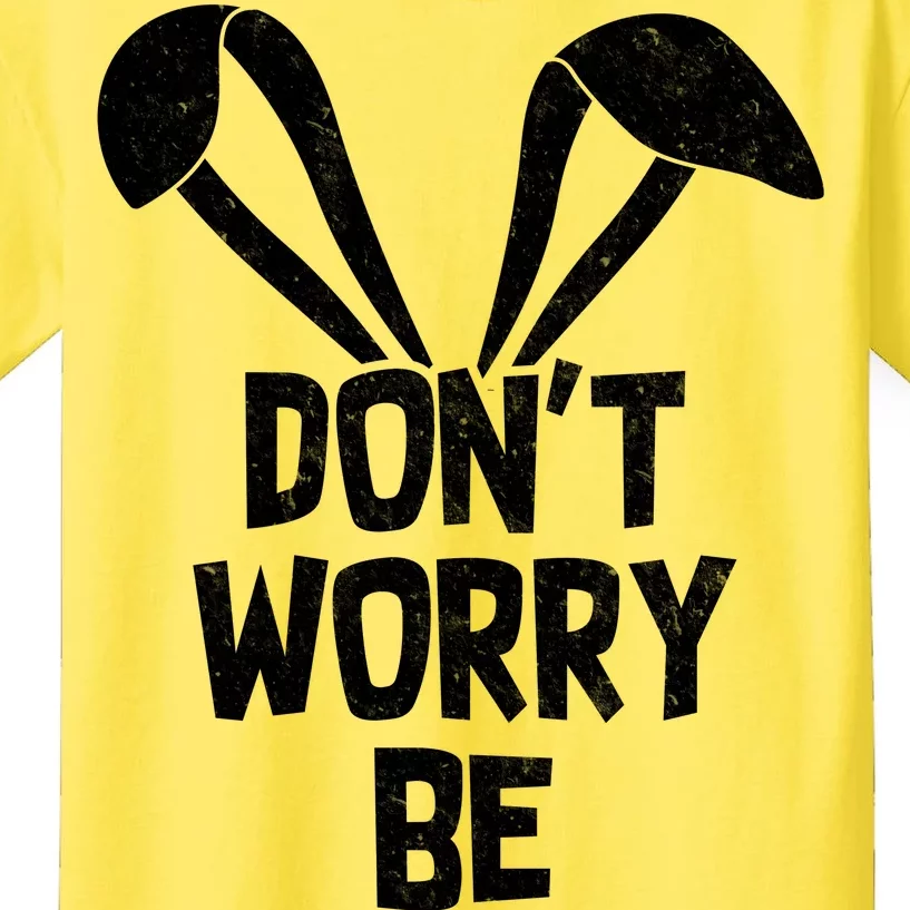 Don't Worry Be Hoppy Kids T-Shirt