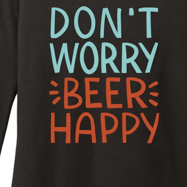 Don't Worry Beer Happy Womens CVC Long Sleeve Shirt