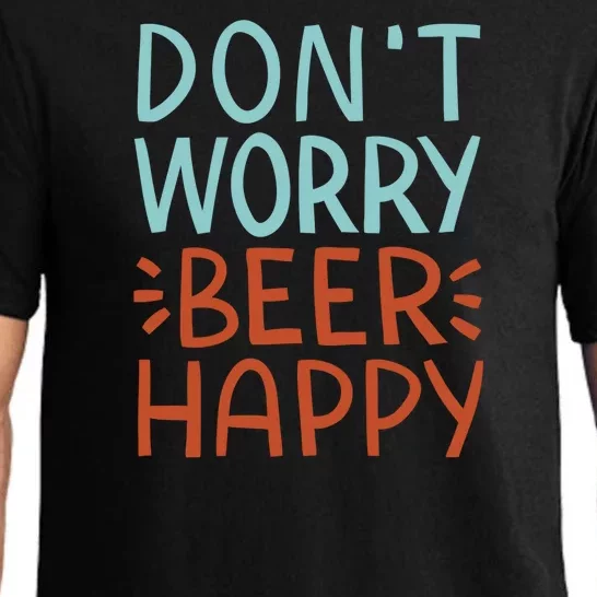 Don't Worry Beer Happy Pajama Set