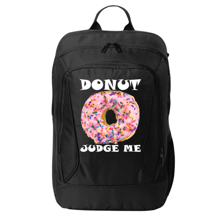 Donut Judge Me City Backpack