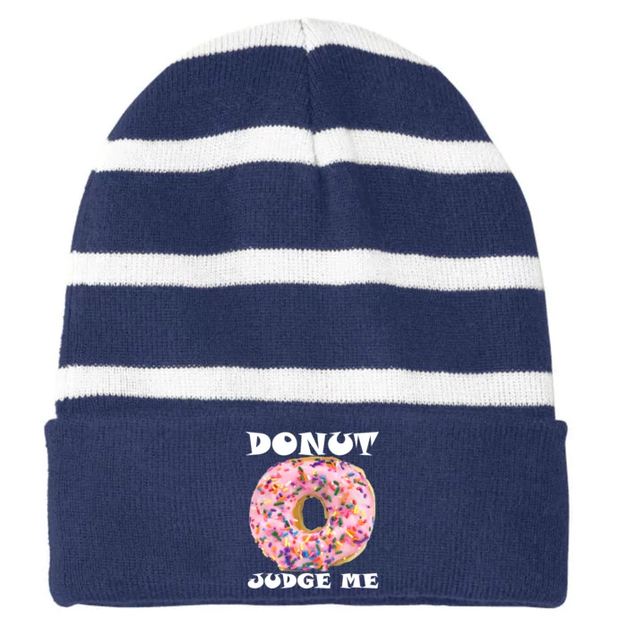 Donut Judge Me Striped Beanie with Solid Band