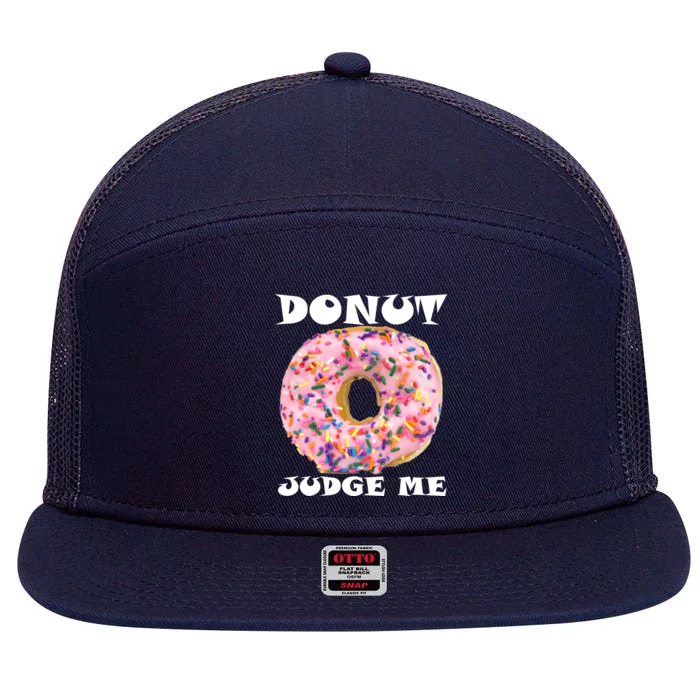 Donut Judge Me 7 Panel Mesh Trucker Snapback Hat