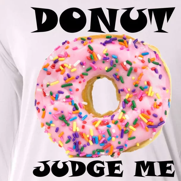 Donut Judge Me Cooling Performance Long Sleeve Crew