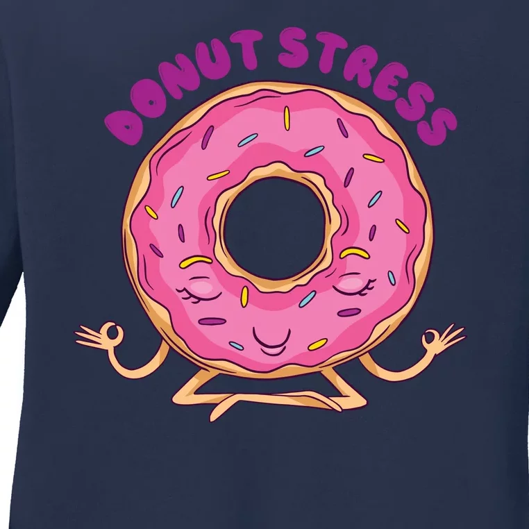 Donut Stress Ladies Long Sleeve Shirt