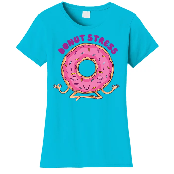 Donut Stress Women's T-Shirt